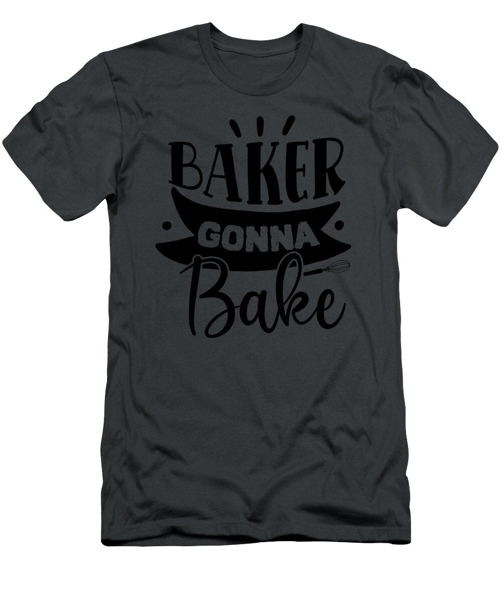 Baked Gonna Bake Anh Nguyen T-Shirt