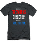 Fireworks Director If I Run You Run Zain Vivian T-Shirt