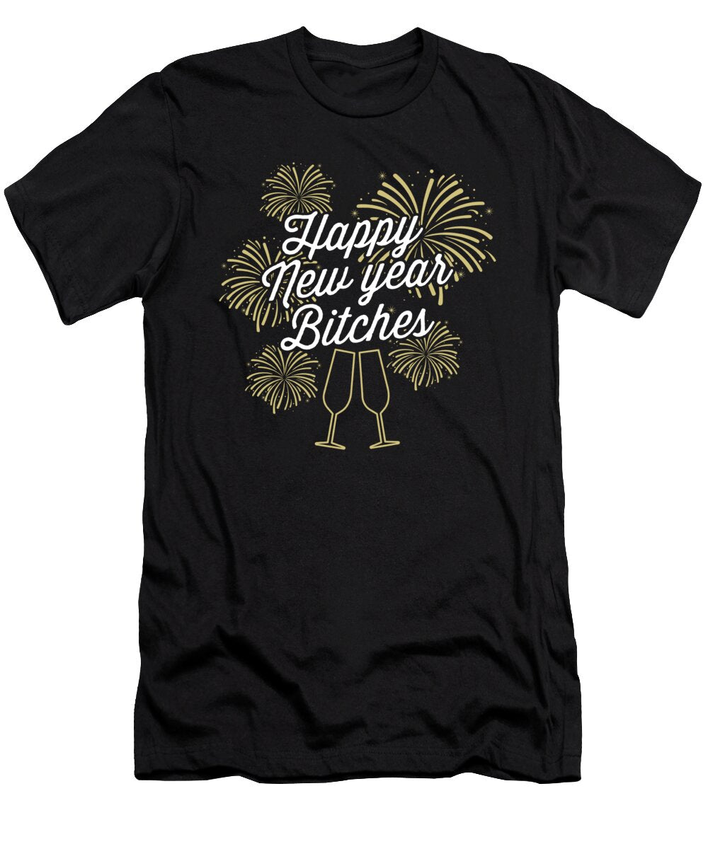 Happy New Year Bitches 2020 Sparkle Holiday Gift Haselshirt T-Shirt